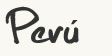 Perú